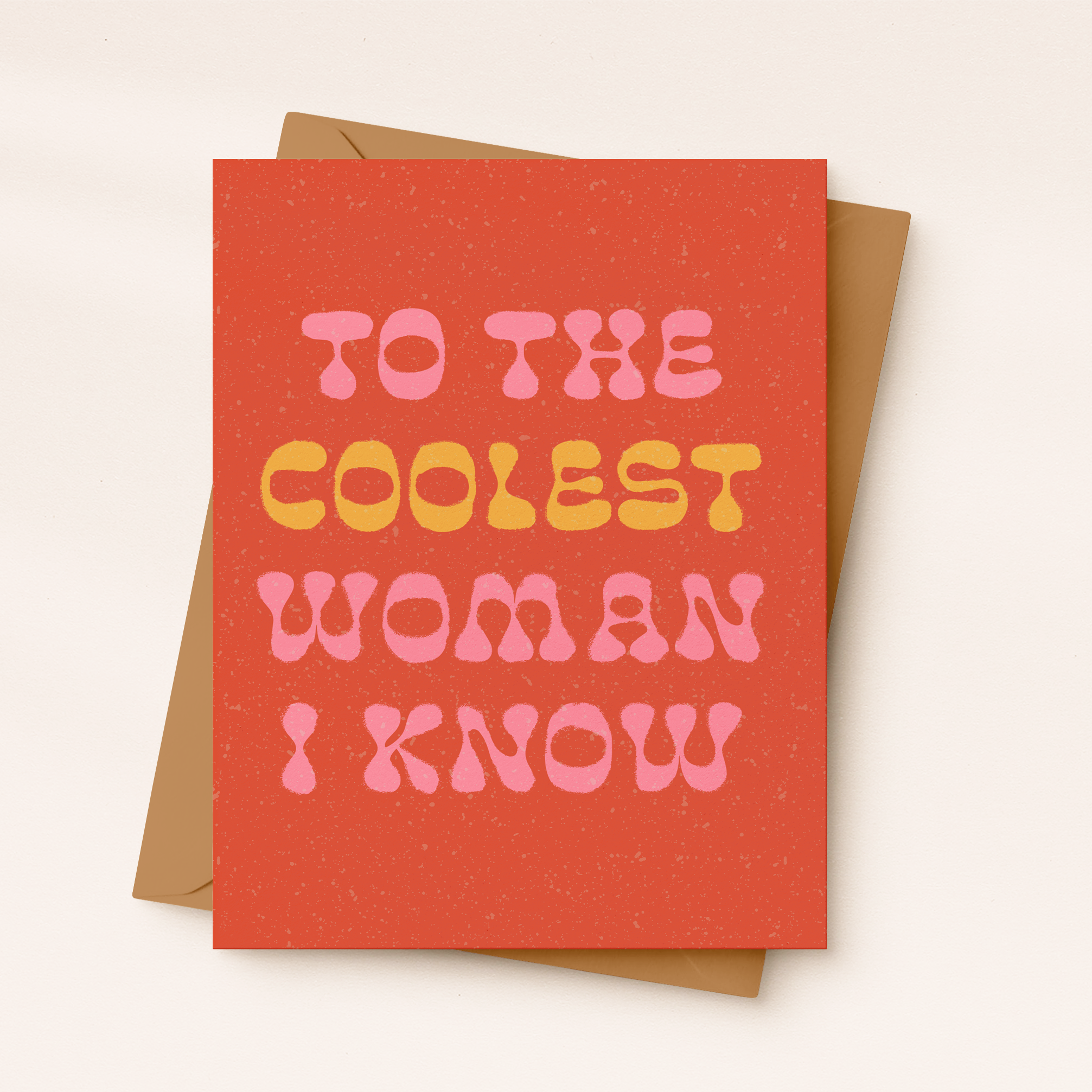 To The Coolest Woman I Know | Feminist Card | Fall Card