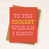 To The Coolest Woman I Know | Feminist Card | Fall Card