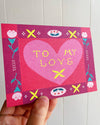 To My Love Floral Border Card
