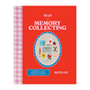 the art of memory collecting by martina calvi